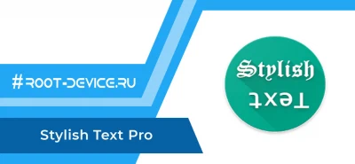 Stylish Text Pro