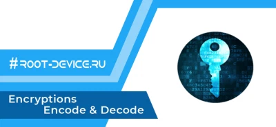 Encryptions - Encode & Decode