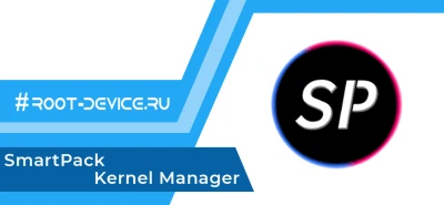 SmartPack - Kernel Manager (MOD)