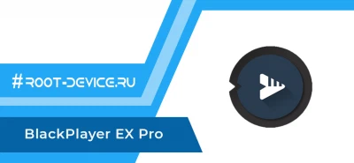 BlackPlayer EX Pro