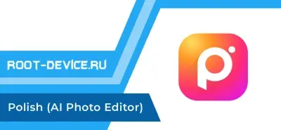 Polish (AI Photo Editor Pro)